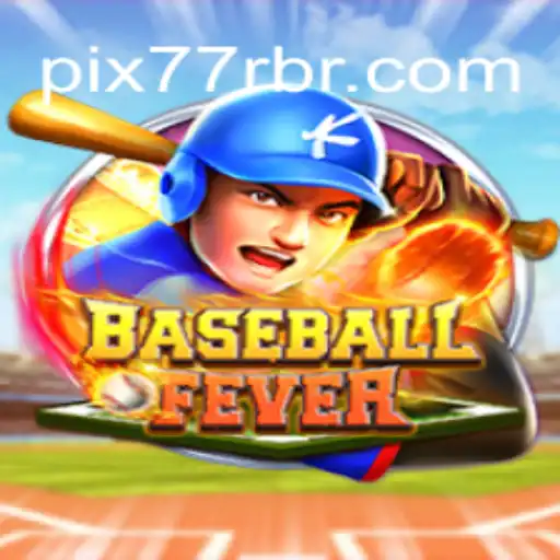 BaseballFever: Embrace the Thrill of the Game with 77R