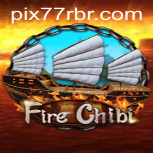Discover the Enchanting World of FireChibi: Navigating the Flames of Adventure