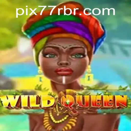 Explore the Rich World of WildQueen: A Thrilling Adventure Awaits